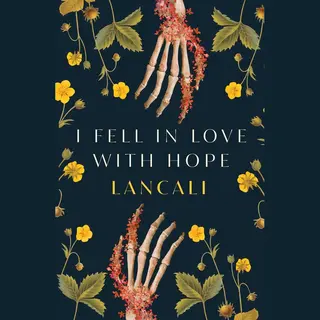 Lancali I Fell In Love With Hope