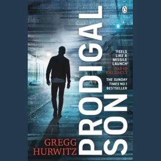 An Orphan X Novel 6 - Prodigal Son