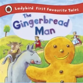 Penguin Random House Children's Uk The Gingerbread Man, Ladybird First Favourite Tales