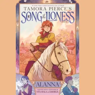 Song Of The Lioness- Alanna (Song Of The Lioness, Book 1)