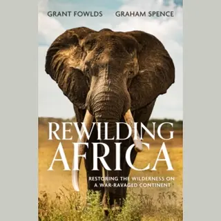 Rewilding Africa