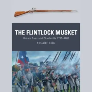 Weapon 44 - The Flintlock Musket