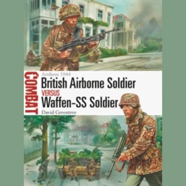Bloomsbury British Airborne Soldier Vs Waffen-Ss Soldier, Arnhem 1944 (Combat) thumbnail