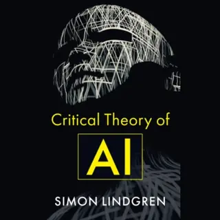 Critical Theory Of Ai