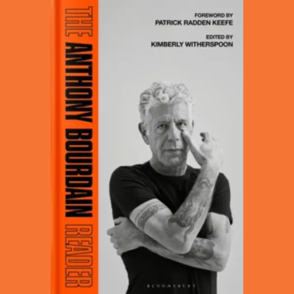 Bloomsbury Uk The Anthony Bourdain Reader thumbnail