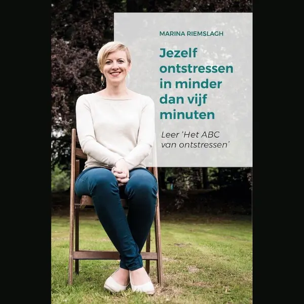 Marina Riemslagh Jezelf Ontstressen In Minder Dan Vijf Minuten thumbnail