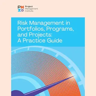 Project Management Institute Risk Management In Portfolios, Programs, And Projects, A Practice Guide