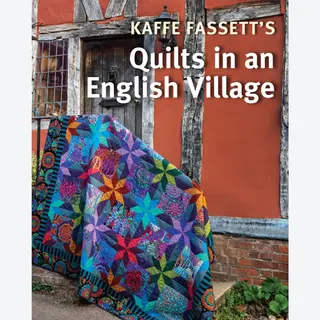 Kaffe Fassett's Quilts In An English Village