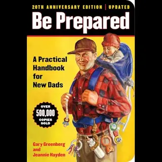 A Gift For Dads- Be Prepared (20th Anniversary Edition)