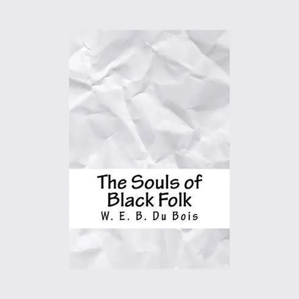 The Souls Of Black Folk thumbnail