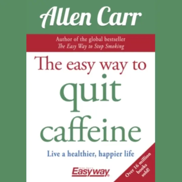 Arcturus Digital Limited The Easy Way To Quit Caffeine , Live A Healthier, Happier Life thumbnail