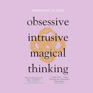 Icon Books Obsessive, Intrusive, Magical Thinking