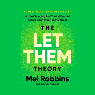 The Let Them Theory