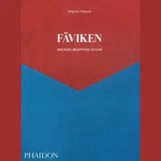 FÃ¤viken, 4015 Days, Beginning To End