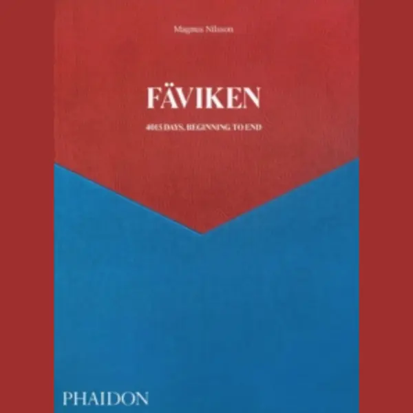 Magnus Nilsson Fäviken , 4.015 Days, Beginning To End thumbnail