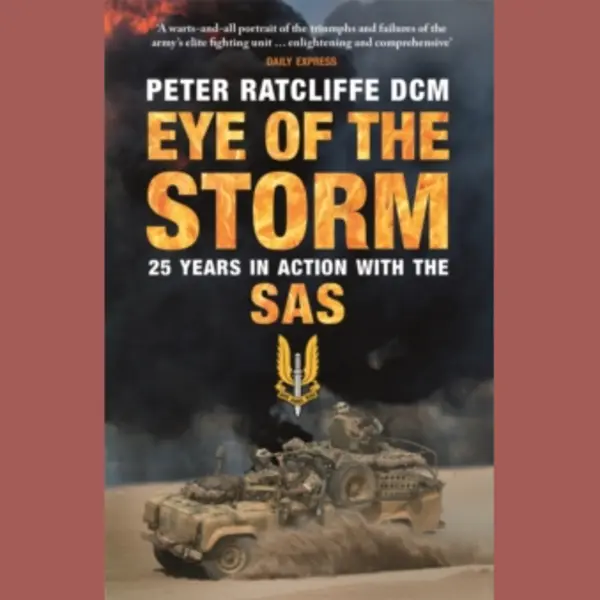 Eye Of The Storm, 25 Years In Action With The Sas thumbnail