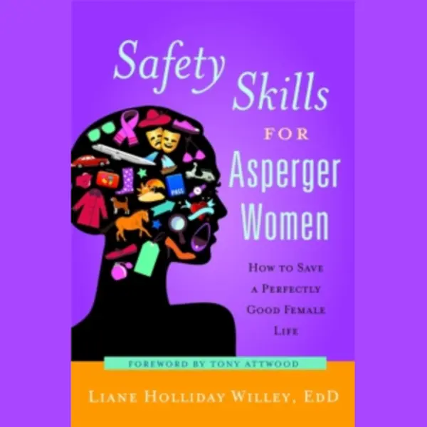 Ubc Press Safety Skills for Asperger Women book Paperback 160 pages thumbnail