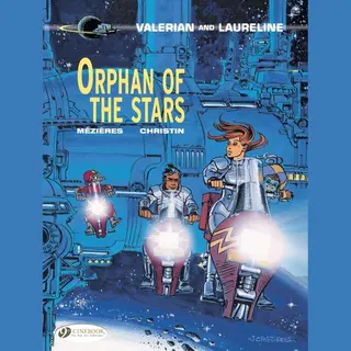 Cinebook Ltd Valerian 17 - Orphan Of The Stars