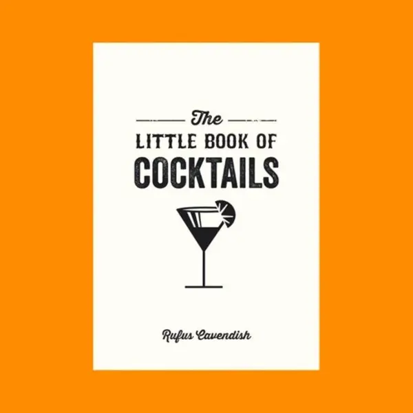 Octopus Publishing Group The Little Book Of Cocktails , Modern And Classic Recipes And Party Ideas For Fun Nights With Friends thumbnail