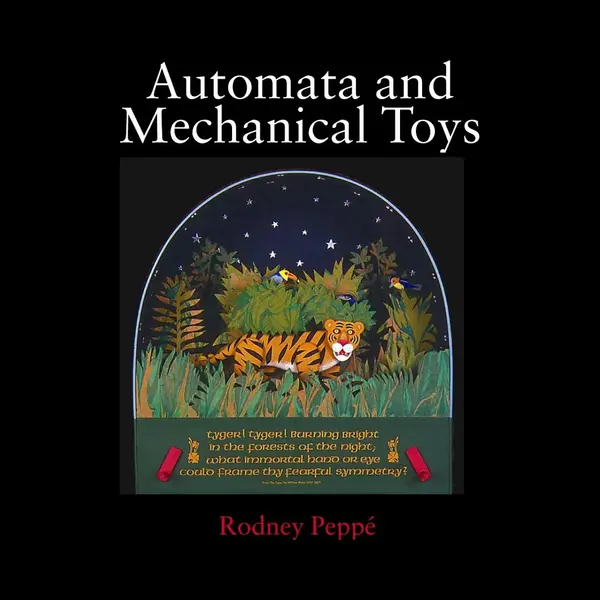 Rodney Peppe Automata And Mechanical Toys thumbnail