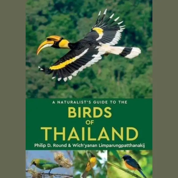 John Beaufoy Publishing Ltd A Naturalist's Guide To The Birds Of Thailand thumbnail