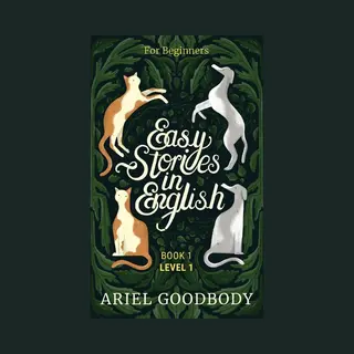 Easy Stories In English- Easy Stories In English For Beginners