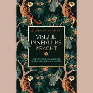Vind Je Innerlijke Kracht