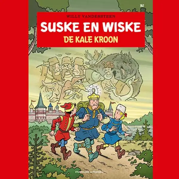 Willy Vandersteen De Kale Kroon / Suske En Wiske / 362 thumbnail