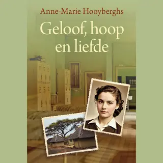 Geloof, Hoop En Liefde