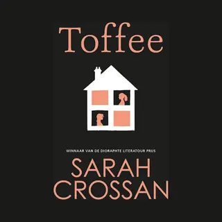 Sarah Crossan Toffee