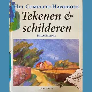 Complete Handboek Tekenen En Schilderen