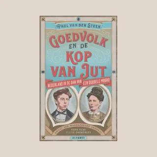 Goedvolk En De Kop Van Jut