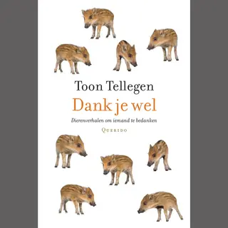 Isbn Dank je wel ( Dierenverhalen om iemand te bedanken )