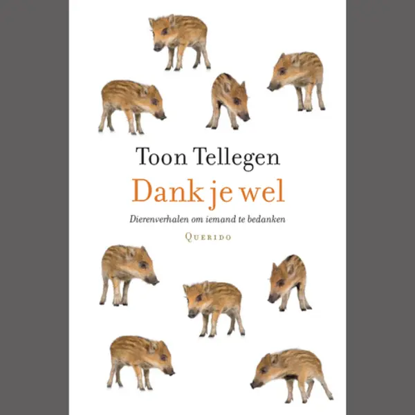 Isbn Dank je wel ( Dierenverhalen om iemand te bedanken ) thumbnail