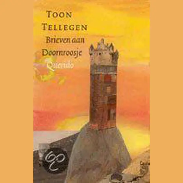 Toon Tellegen Brieven Aan Doornroosje thumbnail