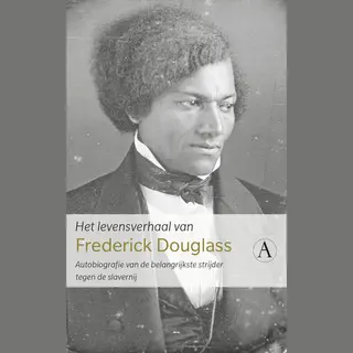 Isbn Het levensverhaal van Frederick Douglass ( Autobiografie van de belangrijkste strijder tegen de slavernij )