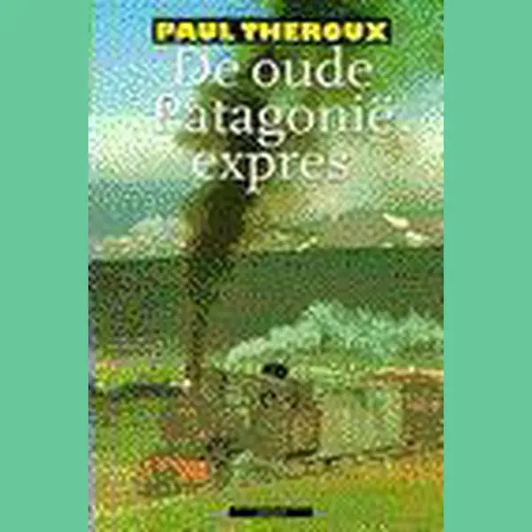 Oude Patagonie Expres thumbnail