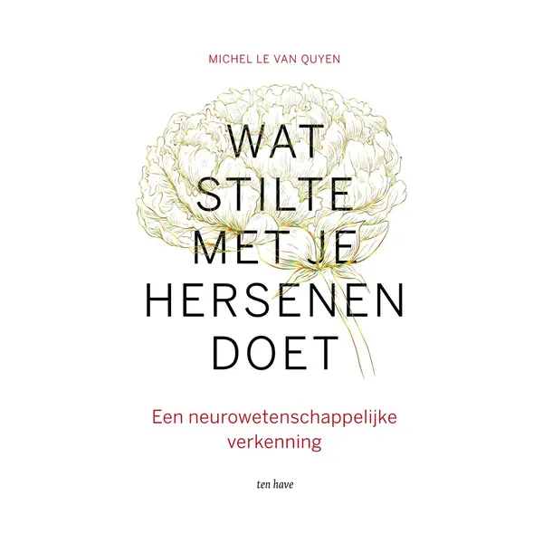 Michel Le Van Quyen Wat Stilte Met Je Hersenen Doet thumbnail