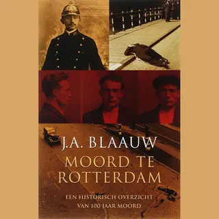 Moord Te Rotterdam