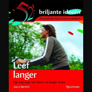 52 Briljante Ideeen Leef Langer