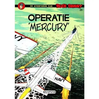 Hubinon Operatie Mercury / Buck Danny / 29