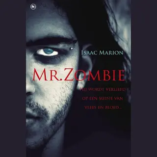 Isaac Marion Mr. Zombie