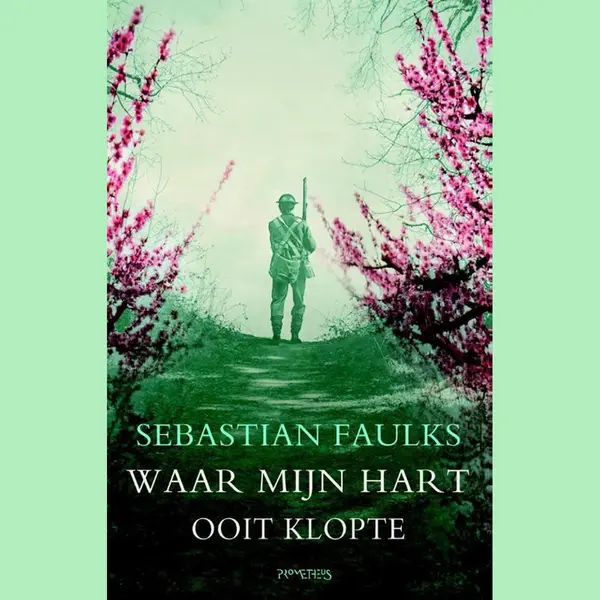 Sebastian Faulks Waar Mijn Hart Ooit Klopte thumbnail