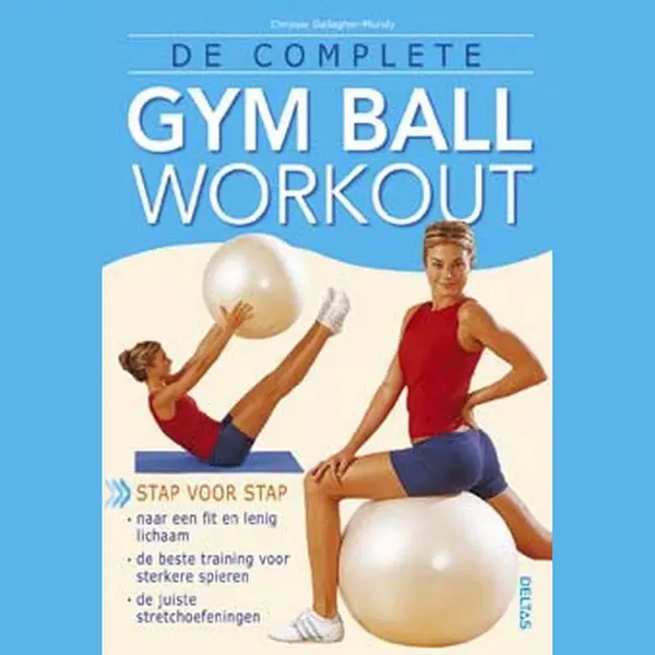 C. Gallagher-Mundy De Complete Gym Ball Workout thumbnail
