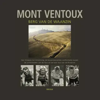 Mont Ventoux, Berg Van De Waanzin