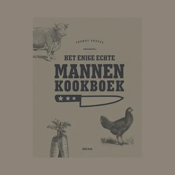 Thomas Krause Het Enige Echte Mannenkookboek thumbnail