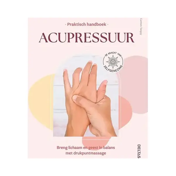 Deltas Praktisch Handboek Acupressuur 1 Boek thumbnail