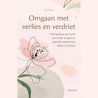 Omgaan Met Verlies En Verdriet