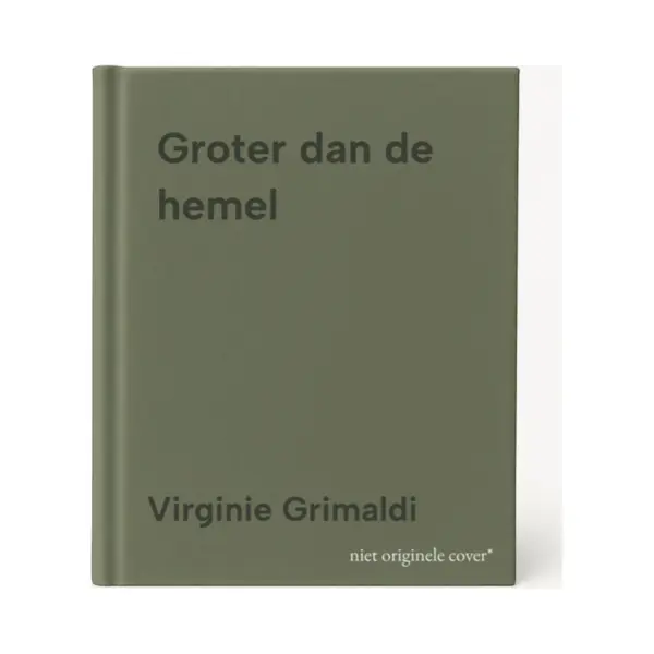 Virginie Grimaldi Groter Dan De Hemel thumbnail