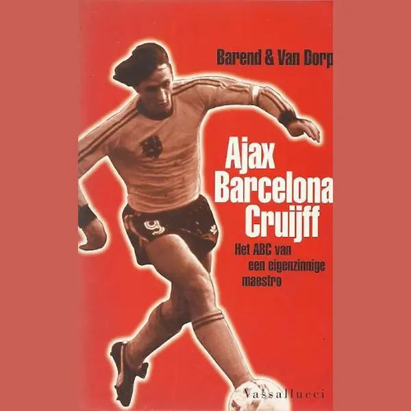 F. Barend Ajax, Barcelona En Cruiff thumbnail